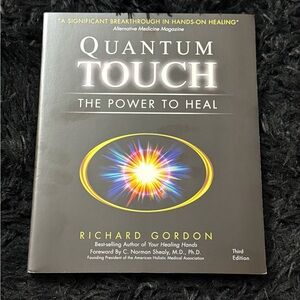 Quantum Touch: The Power to Heal - Black Edition by Richard Gordon
